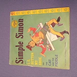 Simple Simon 1, 2, Button My Shoe The Cat And The Fiddle 45 RPM Vinyl Record